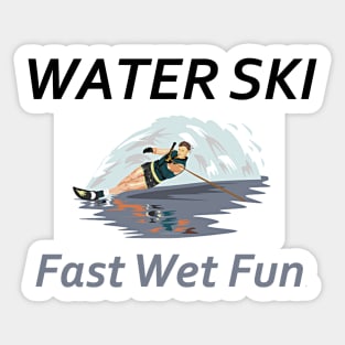 Water Skiing Slogan Sticker